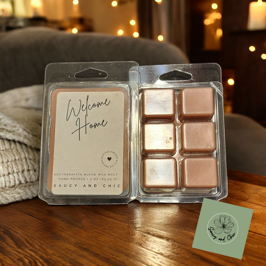 Welcome home wax melt - Saucy and Chic