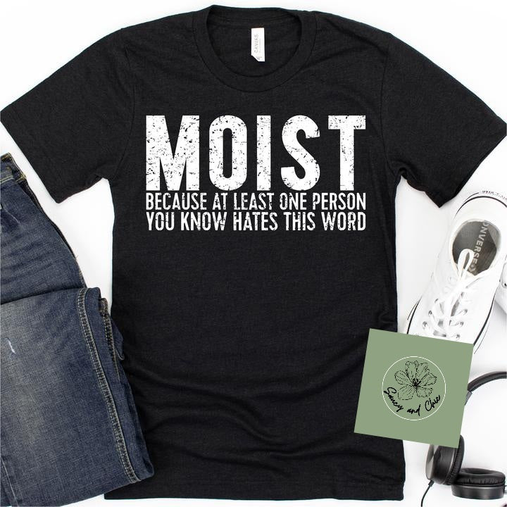 Moist - Saucy and Chic