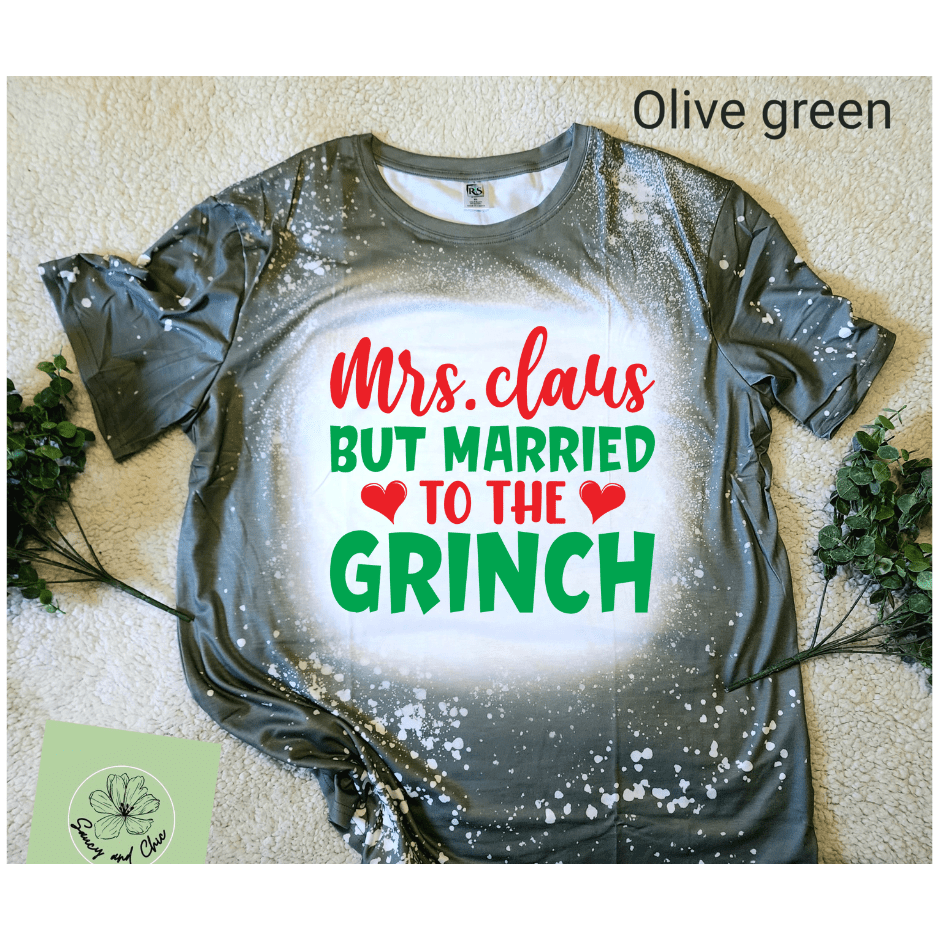Mrs. Claus but married to the grinch shirt - Saucy and Chic