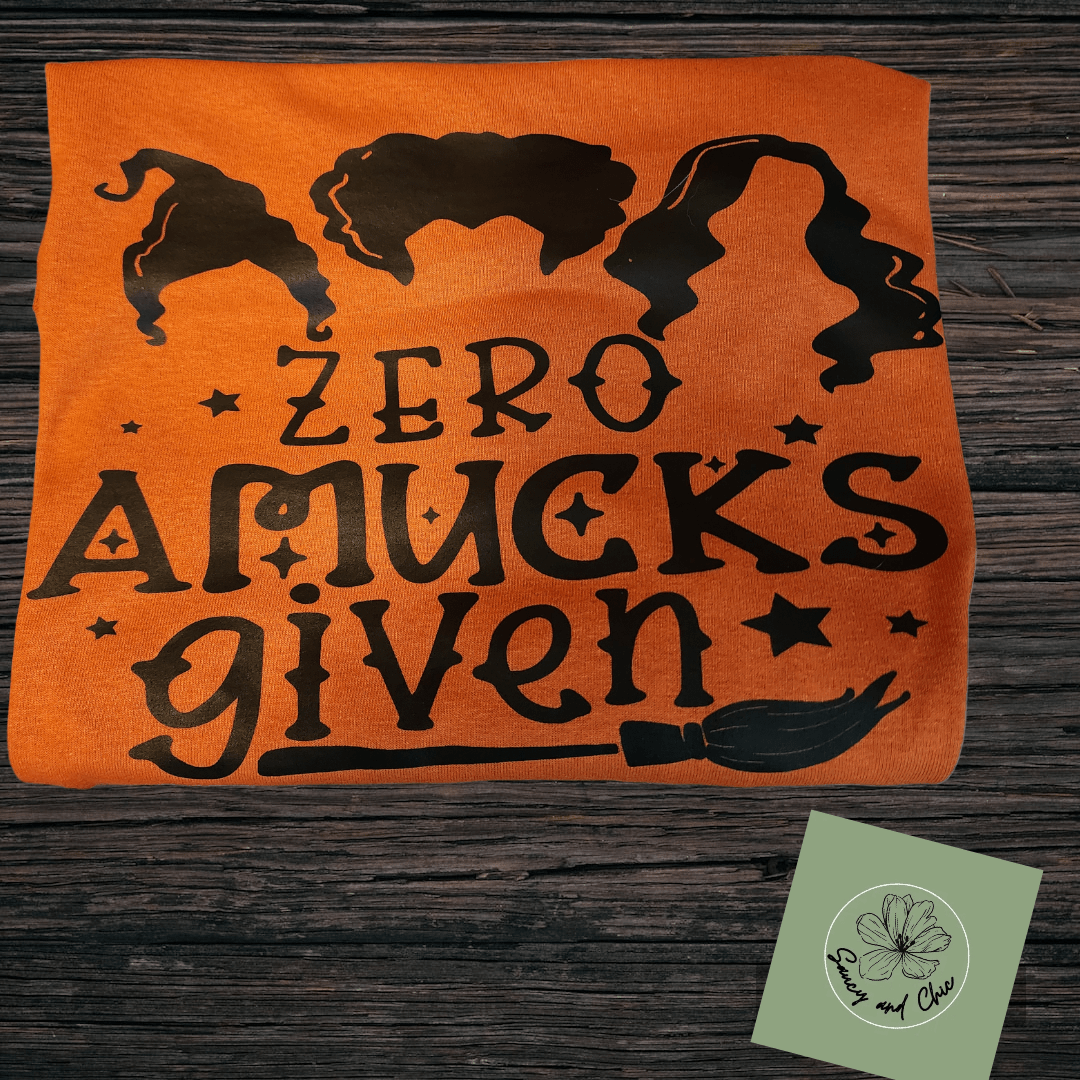 Zero amucks given shirt - Saucy and Chic