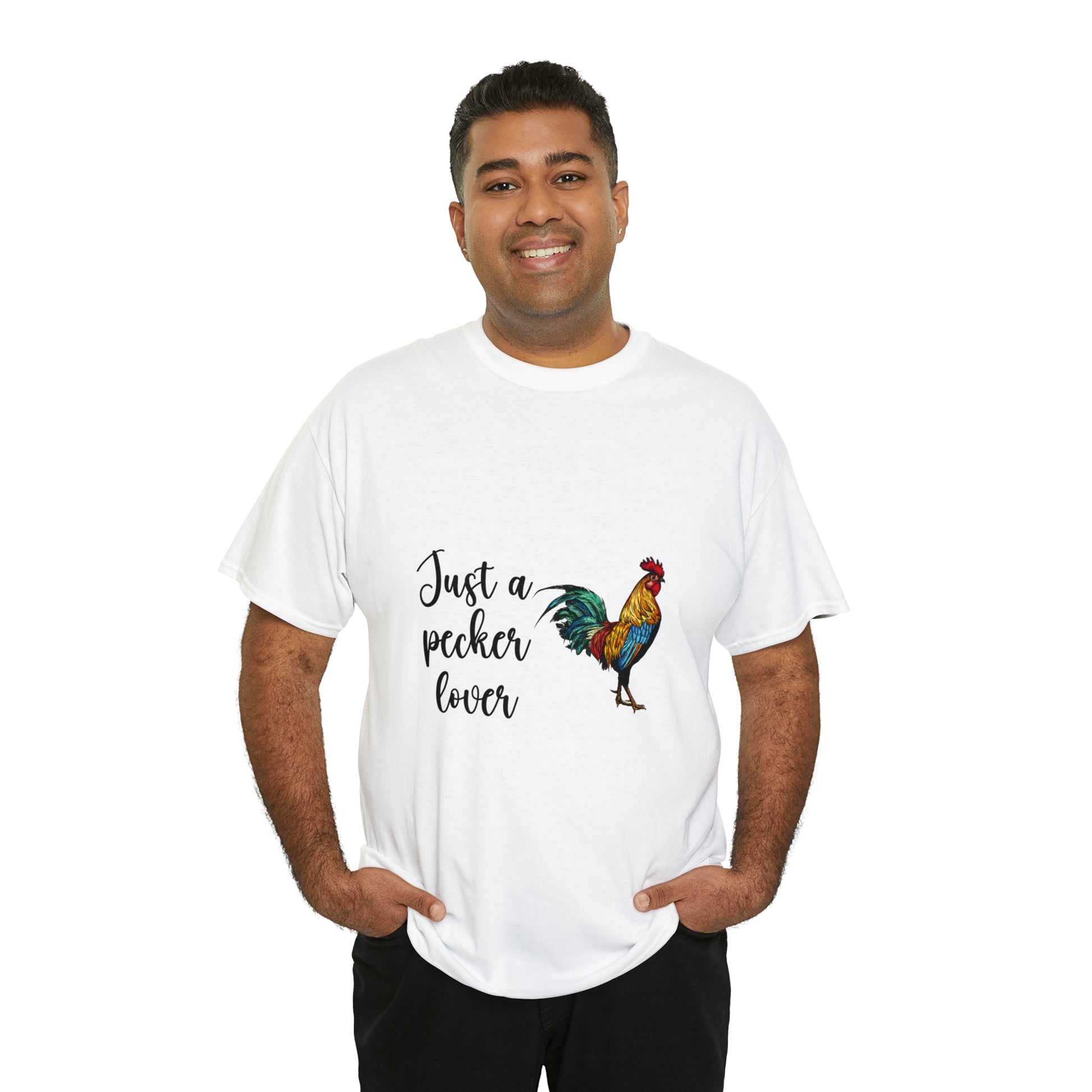 Just a Pecker Lover Unisex Heavy Cotton Tee - Saucy and Chic 