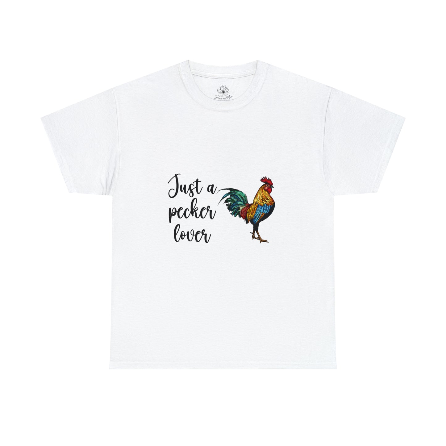 Just a Pecker Lover Unisex Heavy Cotton Tee - Saucy and Chic 