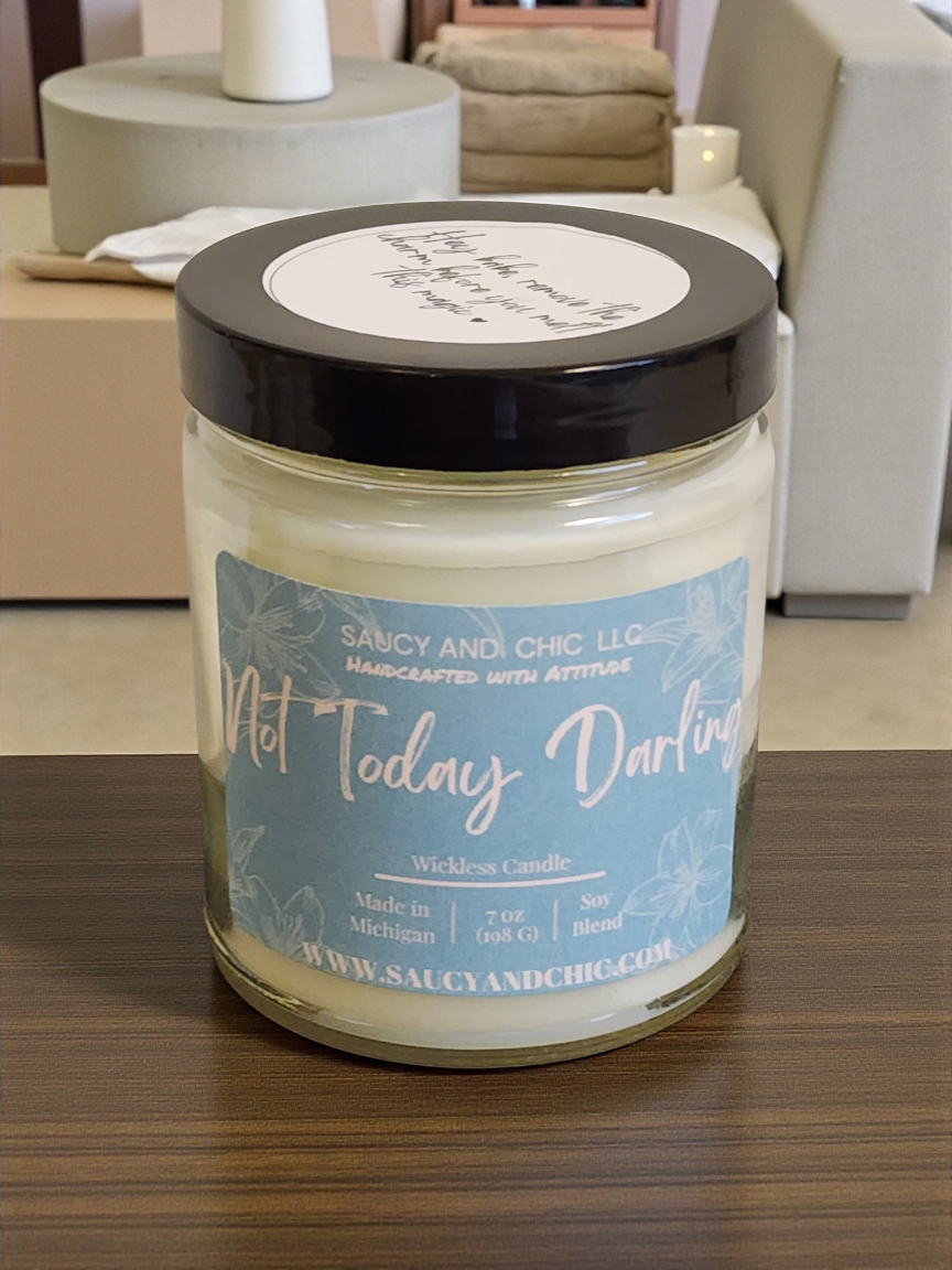 Not Today Darling – Sassy Wickless Candle | Bold, Funny, No Flame Home Decor