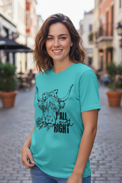 Y’all Ain’t Right Highland Cow Shirt – Funny Country Graphic Tee for Western Farm Vibes - Saucy and Chic 