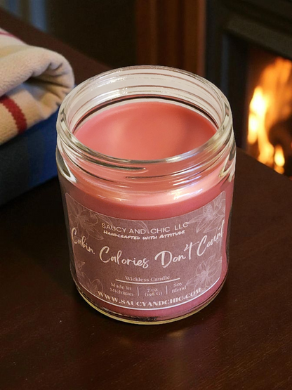 Cabin Calories Don’t Count Wickless Candle | Warm Bakery & Cozy Cabin Aroma | Saucy & Chic