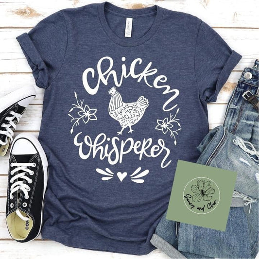 Chicken Whisperer - Saucy and Chic