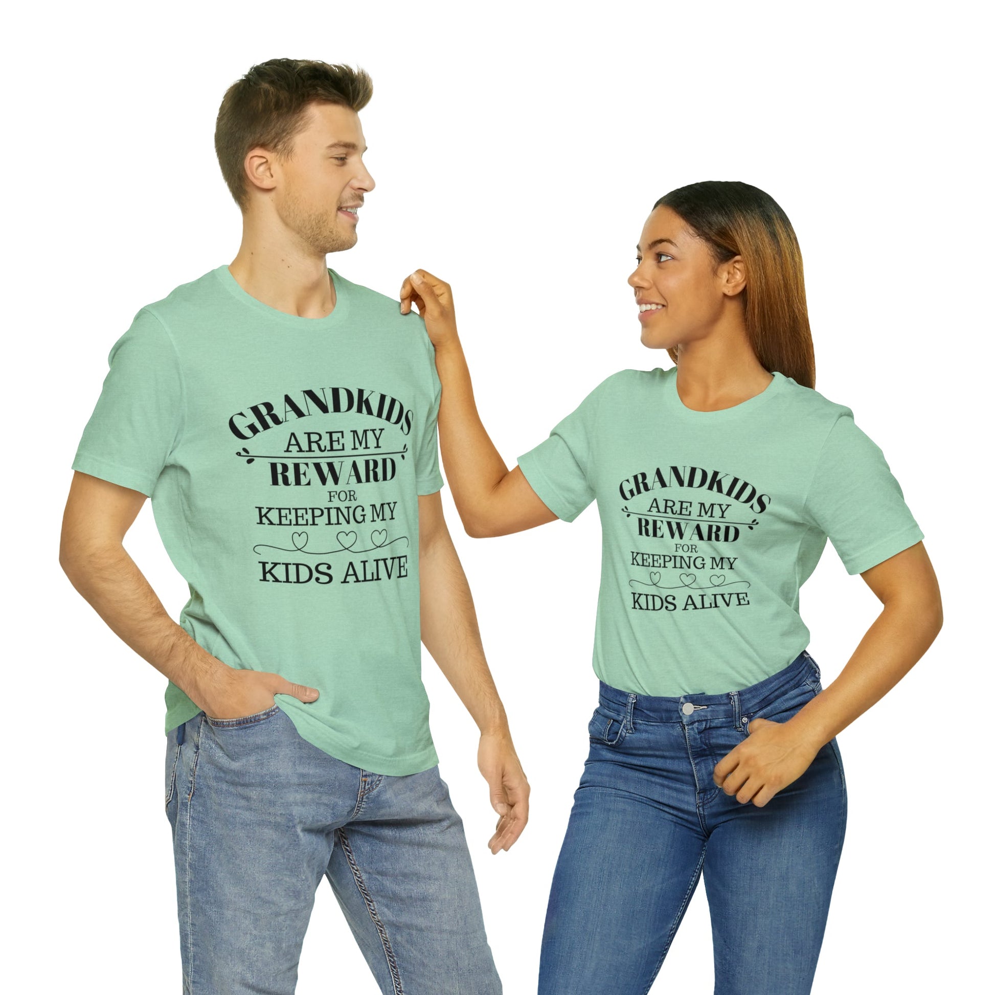 Grandkids are my reward for keeping my kids alive Unisex Jersey Short Sleeve Tee - Saucy and Chic
