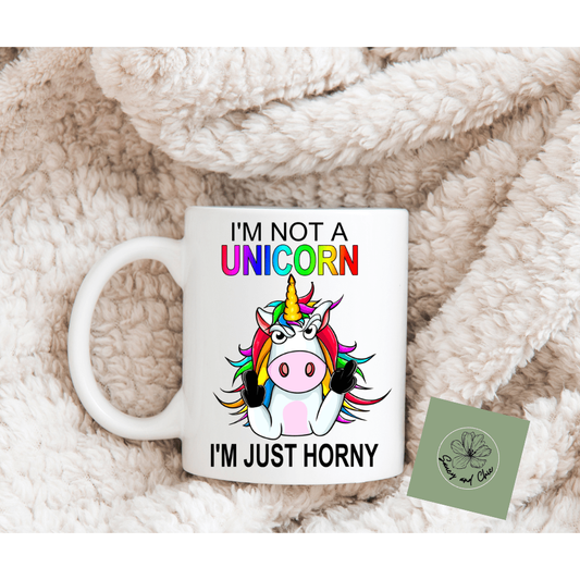 I'm not a Unicorn - Saucy and Chic